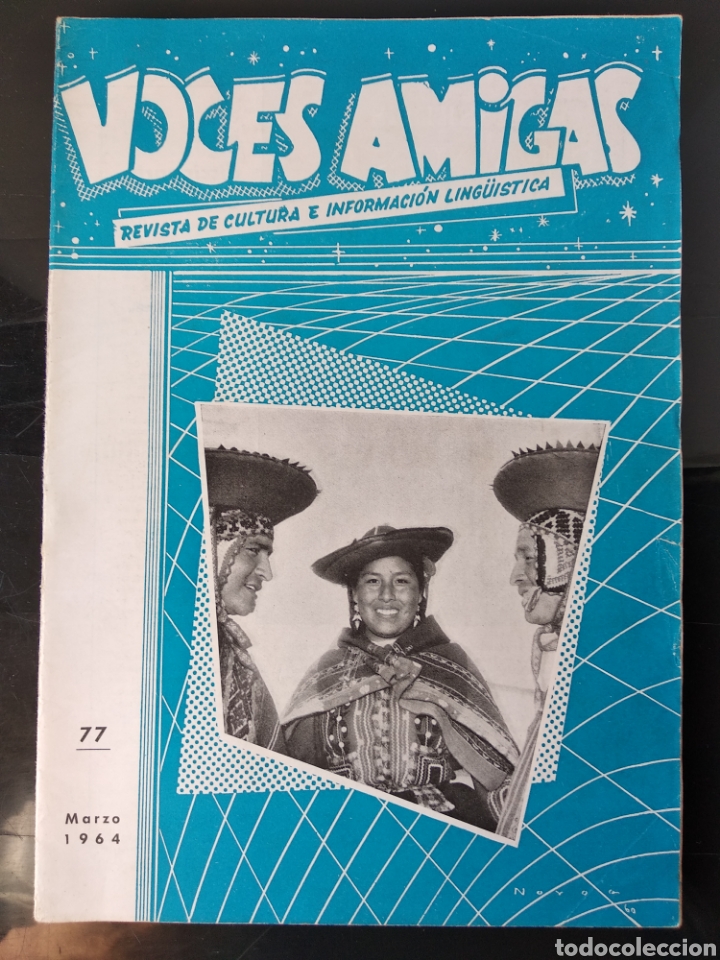 Collection Magazines and Newspapers: Voces amigas n- 77 REVISTA DE CULTURA E INFORMACION LINGUISTICA - 1964