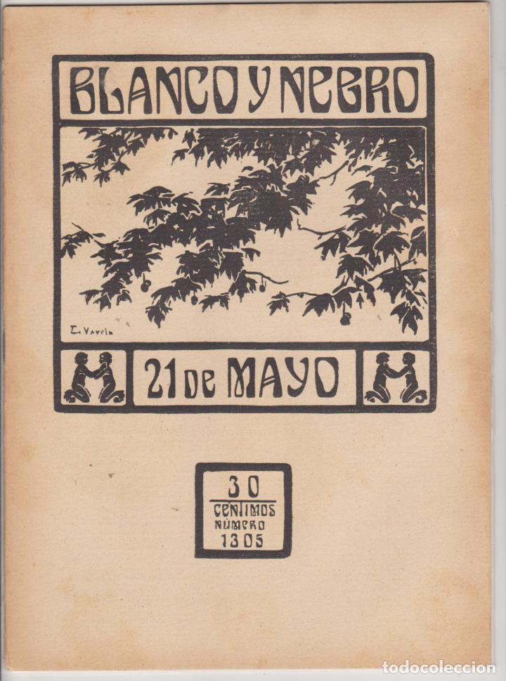 Collezionismo di Riviste e Giornali: Blanco y Negro n&ordm; 1305. 21 de mayo de 1916