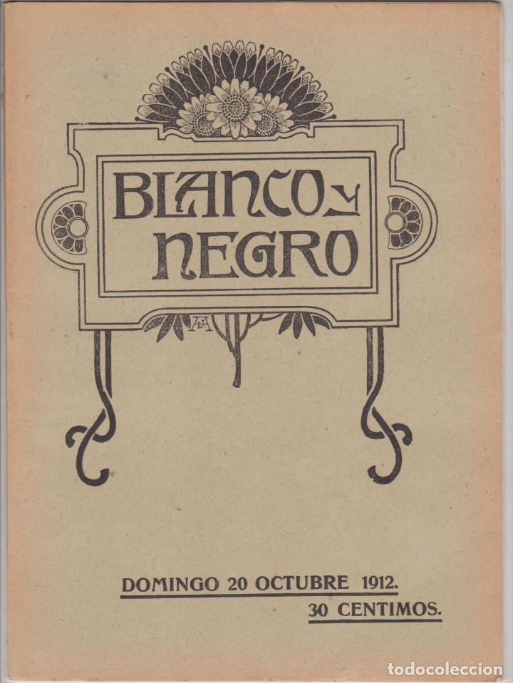 Collezionismo di Riviste e Giornali: Blanco y Negro n&ordm; 1119. Madrid 20 de octubre de 1912