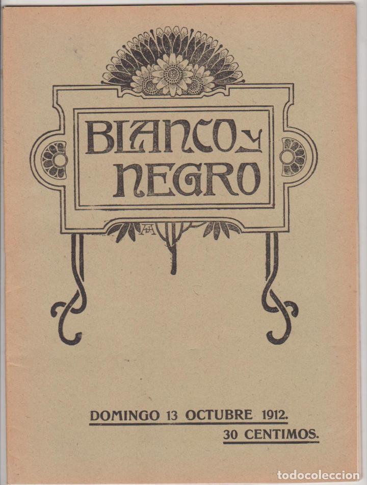 Collezionismo di Riviste e Giornali: Blanco y negro n&ordm; 1118. Madrid 13 de octubre de 1912