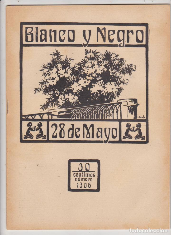 Collezionismo di Riviste e Giornali: Blanco y Negro n&ordm; 1306. Madrid 28 de mayo de 1916
