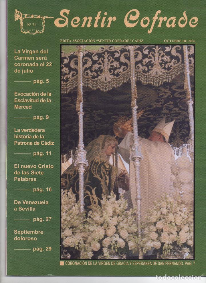 Coleccionismo de Revistas y Peri&oacute;dicos: SEMANA SANTA DE CADIZ. REVISTA SENTIR COFRADE . N&ordm; 71 . OCTUBRE A&Ntilde;O 2006 MUNDI-3666