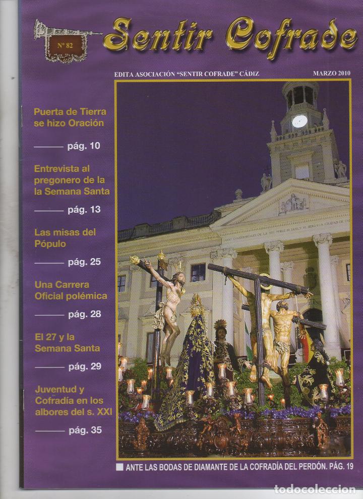 Coleccionismo de Revistas y Peri&oacute;dicos: SEMANA SANTA DE CADIZ. REVISTA SENTIR COFRADE . N&ordm; 82 . MARZO A&Ntilde;O 2010 MUNDI-3668