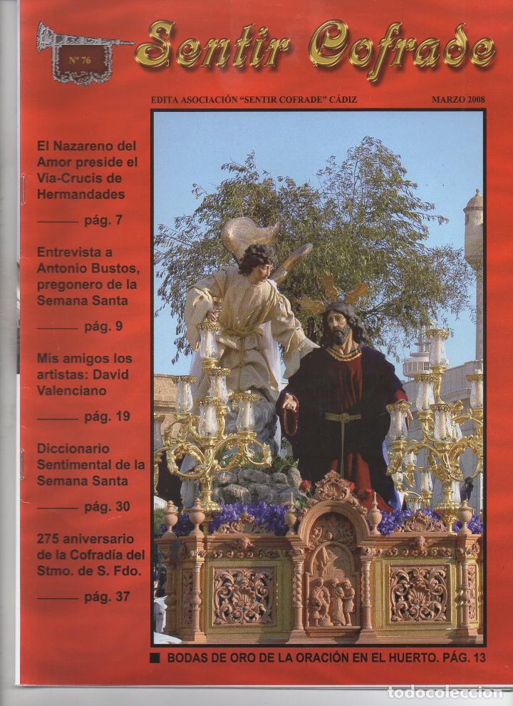 Coleccionismo de Revistas y Peri&oacute;dicos: SEMANA SANTA DE CADIZ. REVISTA SENTIR COFRADE . N&ordm; 76 . MARZO A&Ntilde;O 2008 MUNDI-3669
