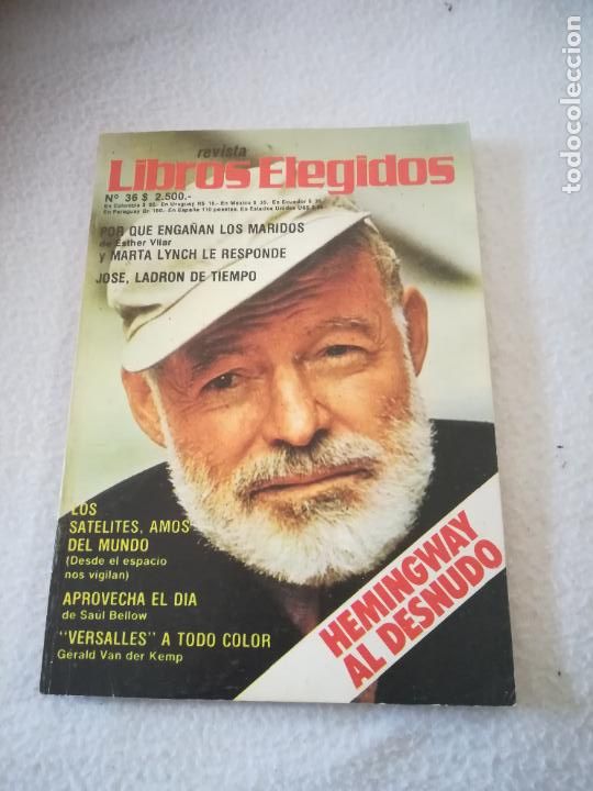 Coleccionismo de Revistas y Peri&oacute;dicos: REVISTA LIBROS ELEGIDOS. N&ordm; 36. HEMINGWAY AL DESNUDO. JUNIO 1979