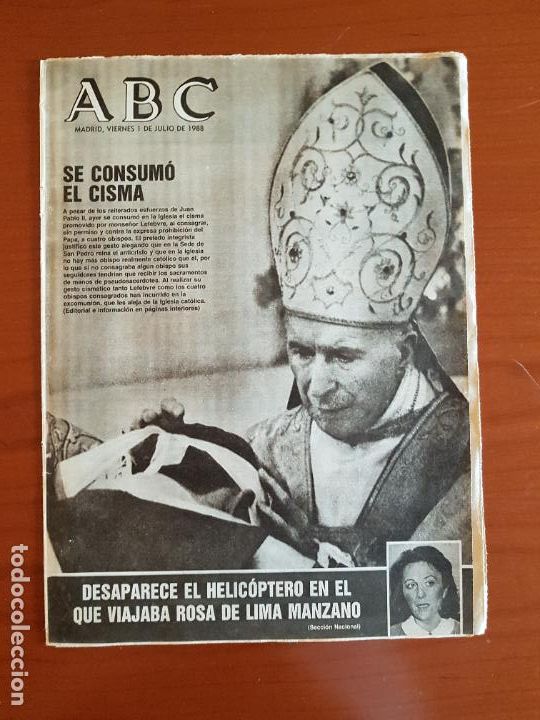 Coleccionismo de Revistas y Peri&oacute;dicos: ABC 1-7-1988 Se consum&oacute; el cisma. Cardenal Lefebvre