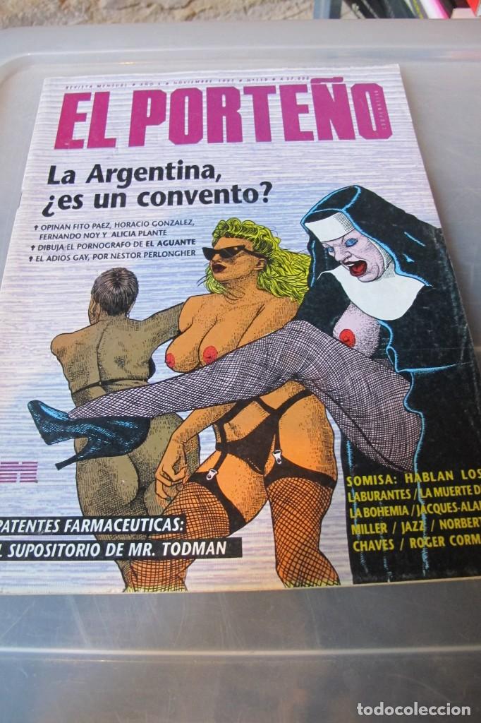 Coleccionismo de Revistas y Peri&oacute;dicos: EL PORTE&Ntilde;O. LA ARGENTINA ES UN CONVENTO ? REVISTA MENSUAL N&ordm; 119 1991.