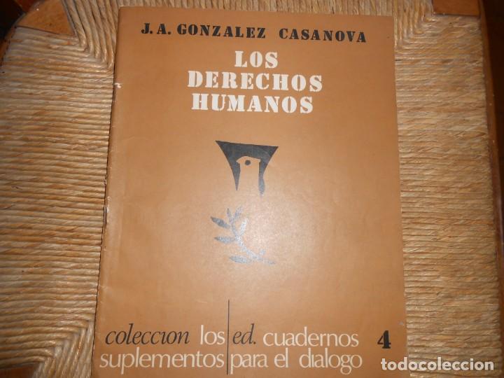 Coleccionismo de Revistas y Peri&oacute;dicos: Los Derechos Humanos -J.A. Gonz&aacute;lez Casanova