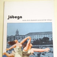 Coleccionismo de Revistas y Periódicos: REVISTA JÁBEGA. REVISTA DE LA DIPUTACIÓN DE MÁLAGA. 1981 34 GAVIOTAS RONDA CORACHAS. 80PAG. 360GR. Lote 221313012
