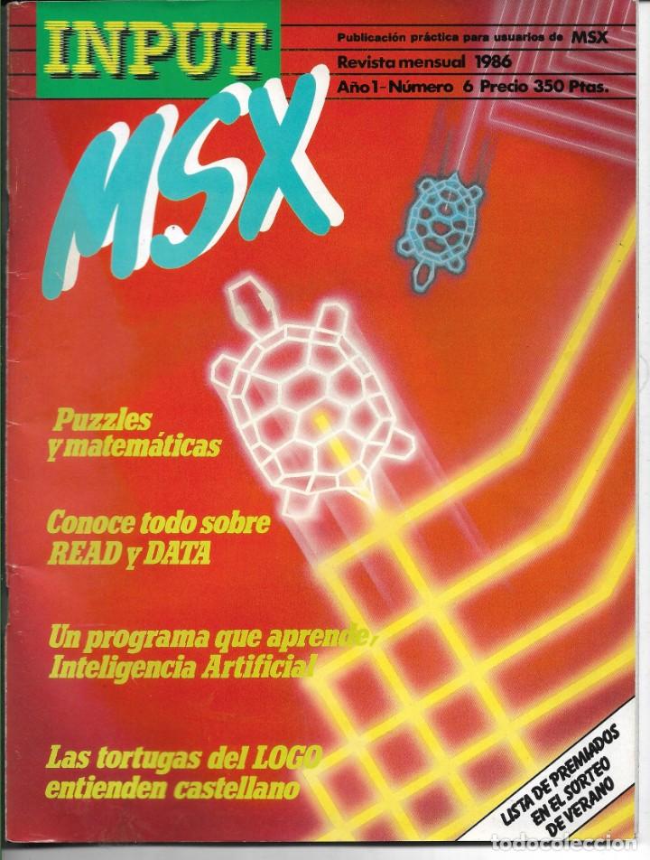 Coleccionismo de Revistas y Peri&oacute;dicos: Antigua Revista INPUT MSX numero 6 (Octubre 1986)*