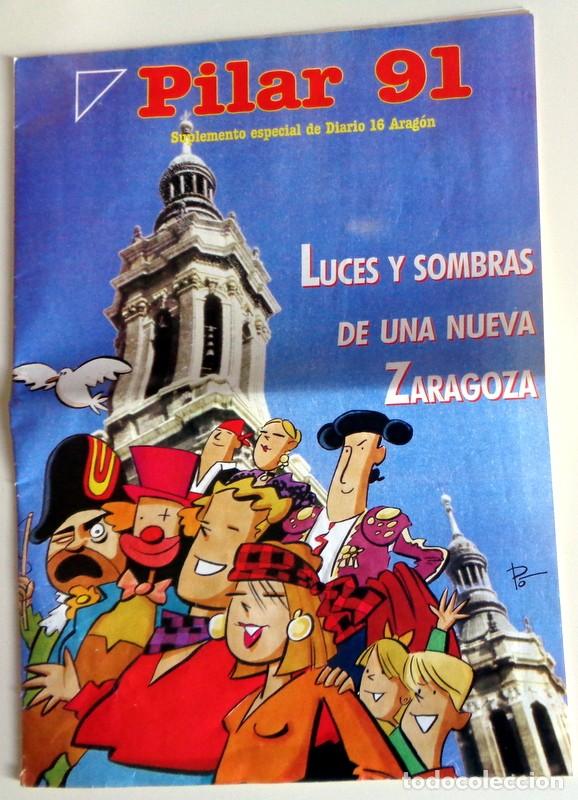Coleccionismo de Revistas y Peri&oacute;dicos: SUPLEMENTO DIARIO 16 - FIESTAS DEL PILAR 91 - ZARAGOZA 1991 - LABORDETA. CERVEZA AMBAR EL AGUILA