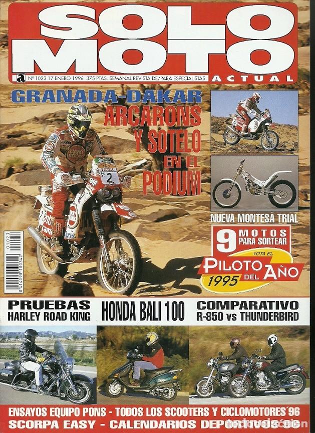 Coleccionismo de Revistas y Peri&oacute;dicos: REVISTA SOLO MOTO N&ordm; 1023 17 ENERO 1996 GRANADA DAKAR ARCARONS Y SOTELO EN EL PODIUM