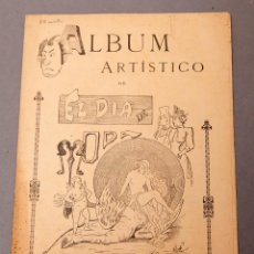 Coleccionismo de Revistas y Periódicos: ALBUM ARTÍSTICO EL DÍA DE MODA - CUADERNO 28 - EROTISMO - SICALÍPTICA - BARCELONA - IMP. F. ORTEGA. Lote 221640323