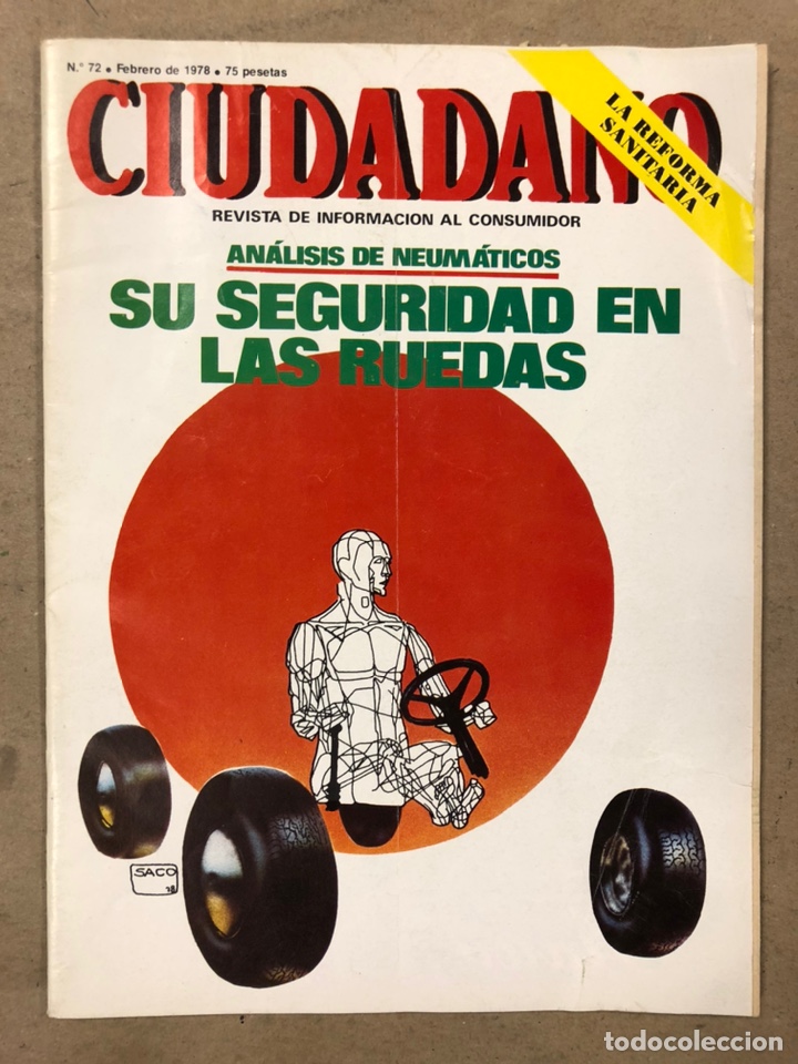 Coleccionismo de revistas y peri&oacute;dicos: CIUDADANO N&deg; 72 (1978). AN&Aacute;LISIS RENAULT 12 DIESEL PEGASO, AN&Aacute;LISIS NEUM&Aacute;TICOS, FREIDORAS EL&Eacute;CTRICAS