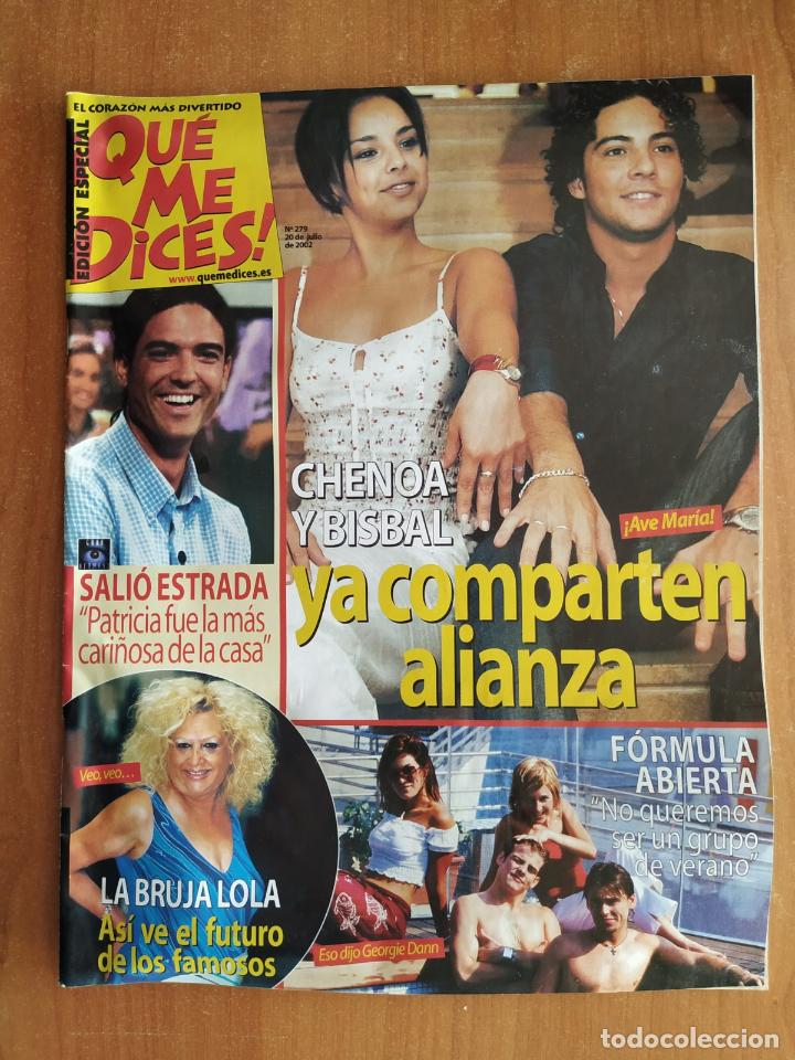 Coleccionismo de Revistas y Peri&oacute;dicos: Revista &iexcl;QUE ME DICES! 279. La bruja Lola. Chenoa y Bisbal. F&oacute;rmula Abierta. Sara Montiel.Tony Cant&oacute;