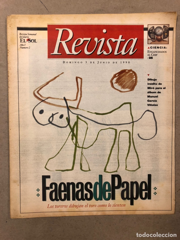 Coleccionismo de Revistas y Peri&oacute;dicos: REVISTA SEMANAL DEL DIARIO EL SOL N&deg; 2 (1990). ARANTXA S&Aacute;NCHEZ VICARIO, TOREROS DIBUJAN,...