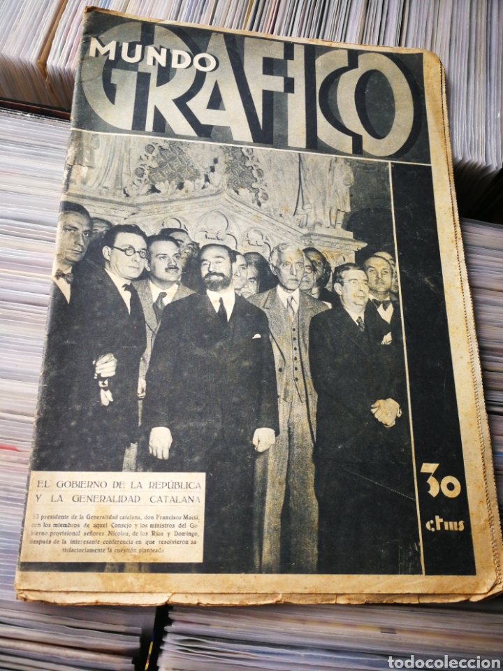 Coleccionismo de Revistas y Peri&oacute;dicos: MUNDO GR&Aacute;FICO- EL GOBIERNO DE LA REP&Uacute;BLICA Y LA GENERALIDAD CATALANA, 22 ABRIL 1931.