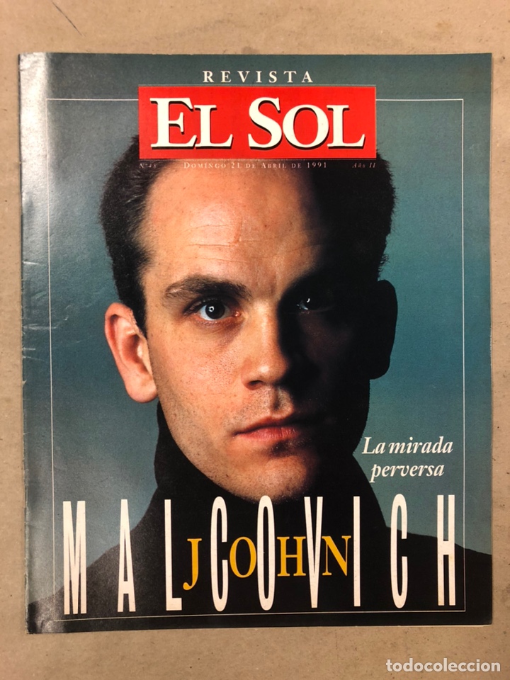 Collection Magazines and Newspapers: REVISTA SEMANAL DEL DIARIO EL SOL N&deg; 48 (1991). JOHN MALCOVICH, PALESTINA, VIAJAR AL POLO,...