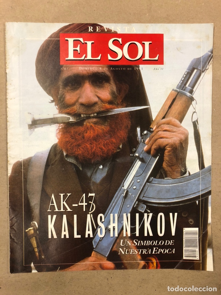 Colecionismo de Revistas e Jornais: REVISTA SEMANAL DEL DIARIO EL SOL N&deg; 63 (1991). ANDY MACDOWELL, MIJAIL KALASHNIKOV AK-47,...
