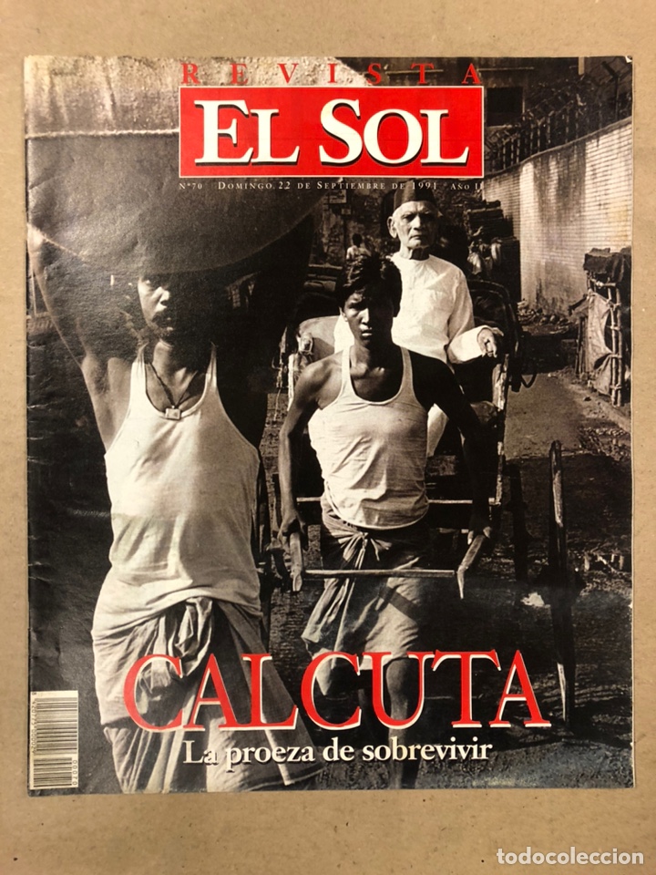 Collectionnisme de Revues et Journaux: REVISTA SEMANAL DEL DIARIO EL SOL N&deg; 70 (1991). CHRISTIAN LACROIX, MELVILLE, OKTOBERFEST,...