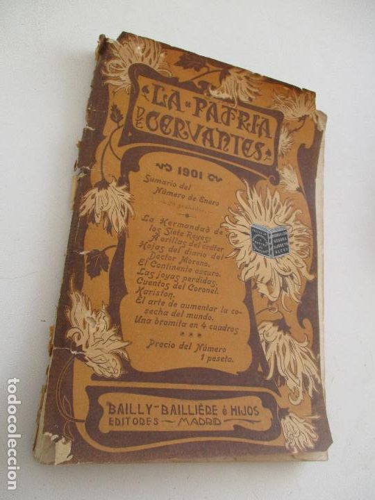 Coleccionismo de revistas y peri&oacute;dicos: LA PATRIA DE CERVANTES-1901- REVISTA MENSUAL LITER&Aacute;RIA ILUSTRADA, BAILLY-BAILLIERE &Eacute; HIJOS