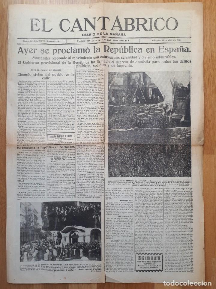 Collectionnisme de Revues et Journaux: Diario El Cant&aacute;brico - Santander, 15 Abril 1931 - Proclamaci&oacute;n II Rep&uacute;blica