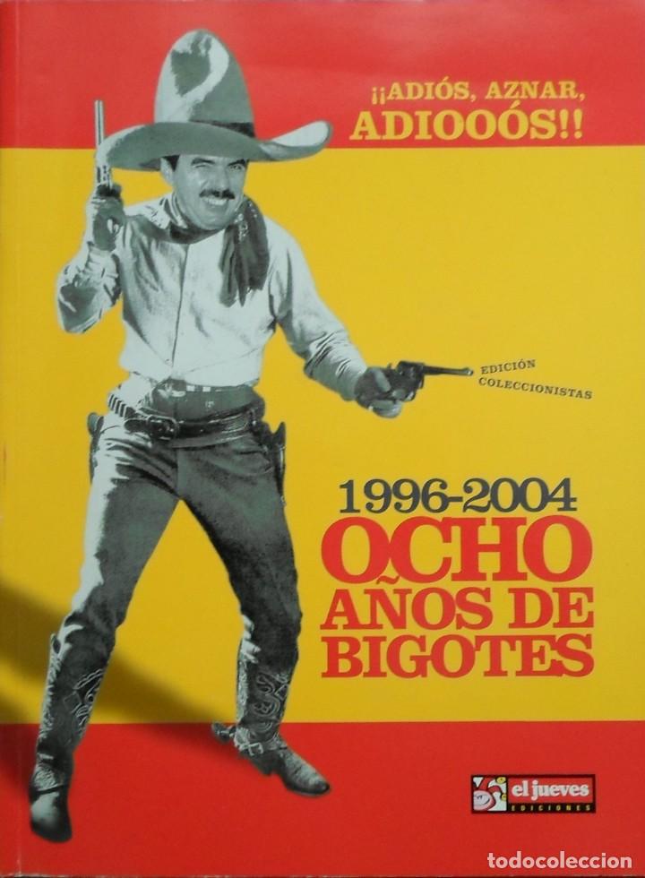 Coleccionismo de revistas y peri&oacute;dicos: ESPECIAL EL JUEVES 1996 - 2004 ADIOS AZNAR