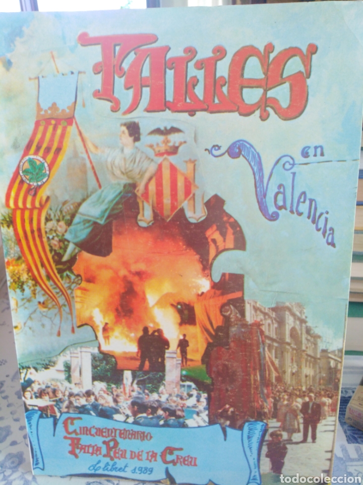 Collection Magazines and Newspapers: CINCUENTENARIO FALLA PEU DE LA CREU 1989-FALLES DE VALENCIA-ILUSTRADO
