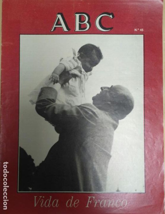 Coleccionismo de revistas y peri&oacute;dicos: ABC FRANCO N&ordm; 45