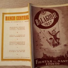 Coleccionismo de Revistas y Periódicos: BALAGUER PROGRAMA FIESTAS DE SANTO CRISTO 1957 CON FOTOS ANUNCIOS ETC... Lote 223347578