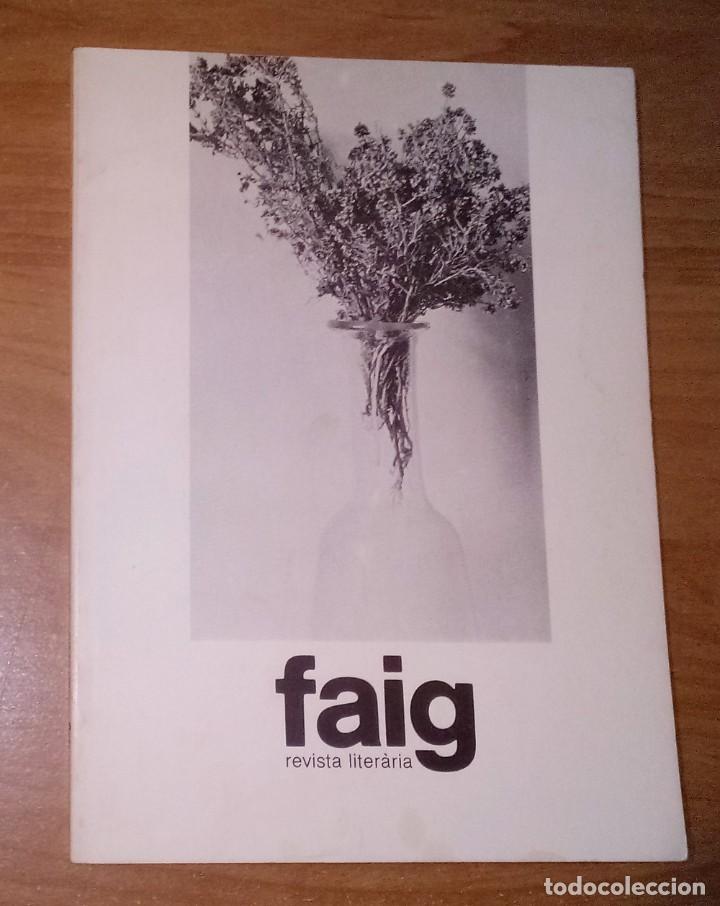 Collezionismo di Riviste e Giornali: FAIG. REVISTA LITERARIA N. 21, 1983 (VICEN&Ccedil; VILLATORO, EUDALD PUIG, KAVAFIS A CATALUNYA)