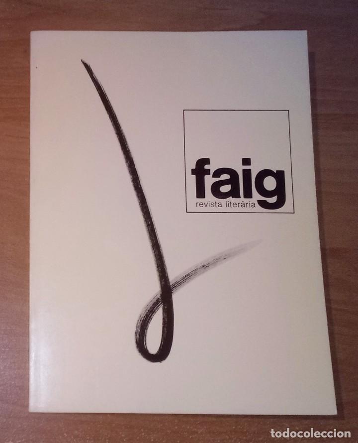 Collezionismo di Riviste e Giornali: FAIG. REVISTA LITERARIA N. 28, 1987 (JOAN MARGARIT, BORIS VIAN, SALVADOR ESPRIU, MIL&Agrave; I FONTANALS)