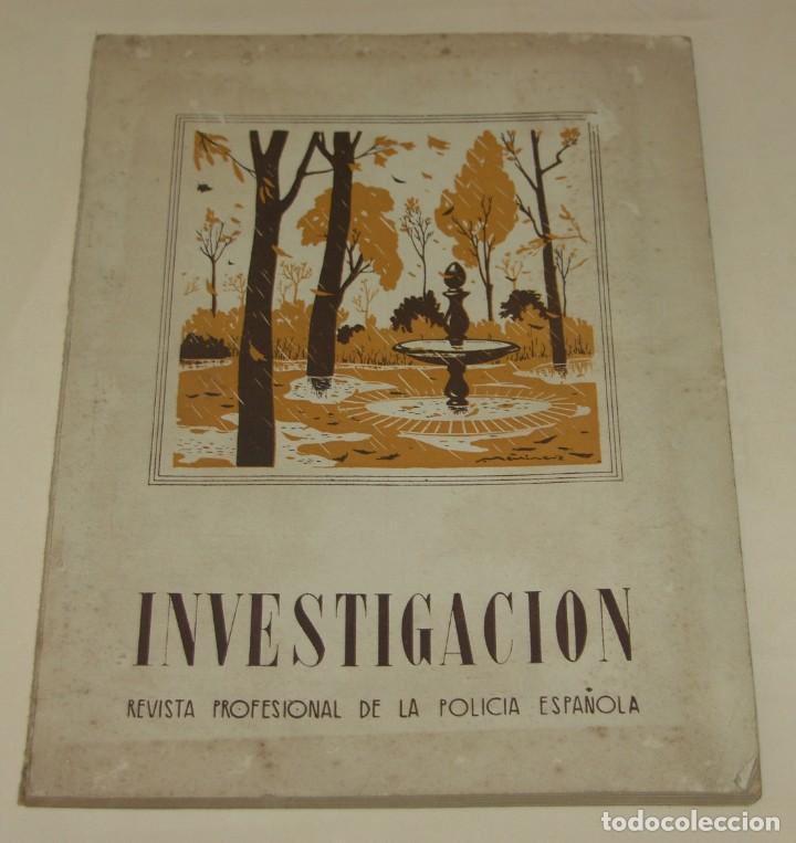 Coleccionismo de Revistas y Peri&oacute;dicos: INVESTIGACION REVISTA PROFESIONAL DE LA POLICIA ESPA&Ntilde;OLA - N&ordm; 240 NOVIEMBRE 1947