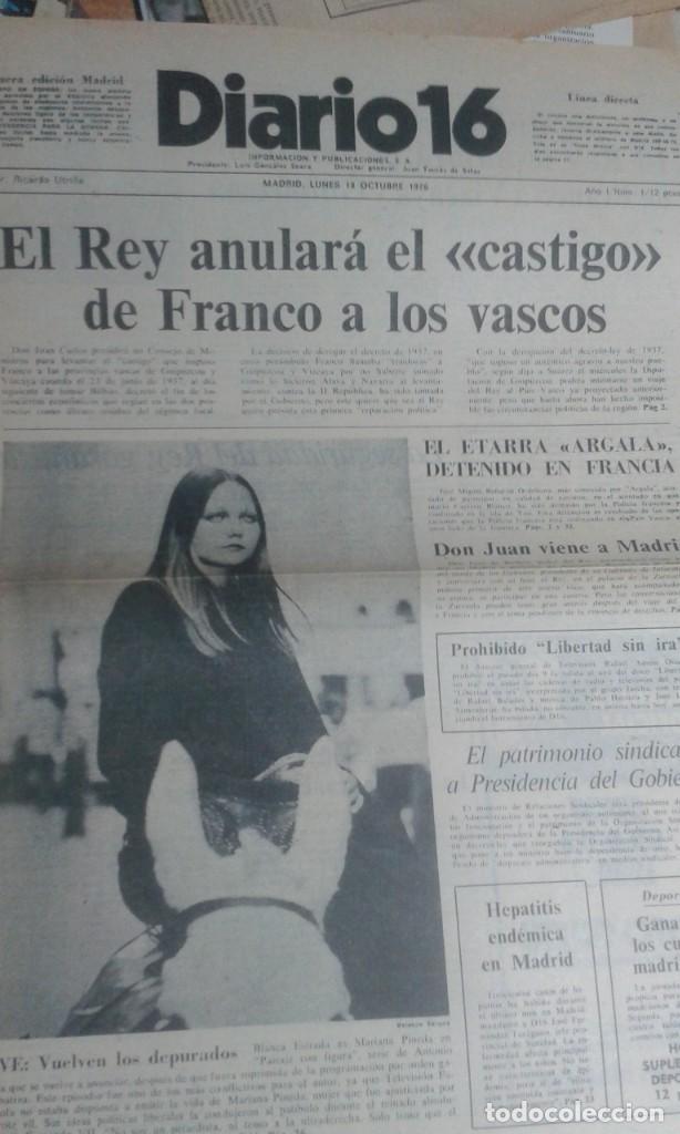 Collection Magazines and Newspapers: PORTADA DIARIO 16 N&ordm; 1. 18 OCTUBRE 1976. ARGALA, EL REY ANULA CASTIGO A LOS VASCOS, BLANCA ESTRADA