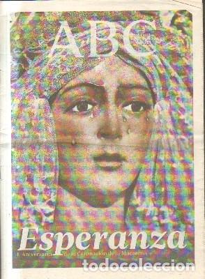 Coleccionismo de Revistas y Peri&oacute;dicos: ABC. SEVILLA 24 DE MAYO 2014. ESPERANZA. L ANIVERSARIO DE LA CORONACION DE LA MACARENA.