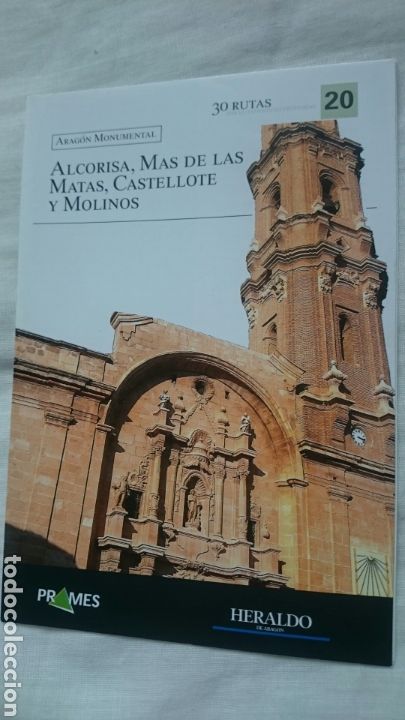 Collection Magazines and Newspapers: Rutas Aragon Monumental, ed. Prames Heraldo de Aragon n&ordm; 20 Alcorisa, Mas de las Matas, Castellote y