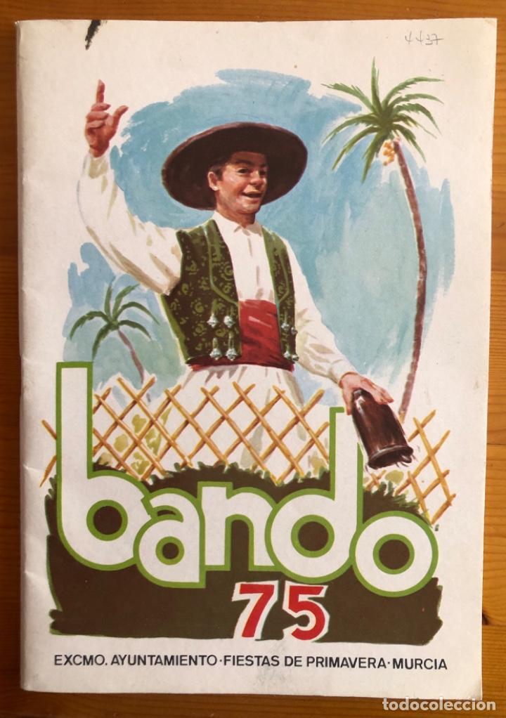 Coleccionismo de revistas y peri&oacute;dicos: MURCIA- BANDO DE LA HUERTA - 1975