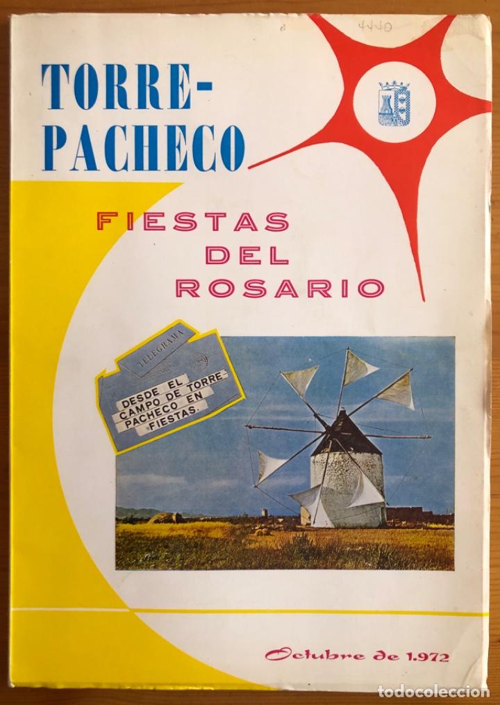 Coleccionismo de revistas y peri&oacute;dicos: TORRE PACHECO- MURCIA- REVISTA FIESTAS DEL ROSARIO- A&Ntilde;O 1972