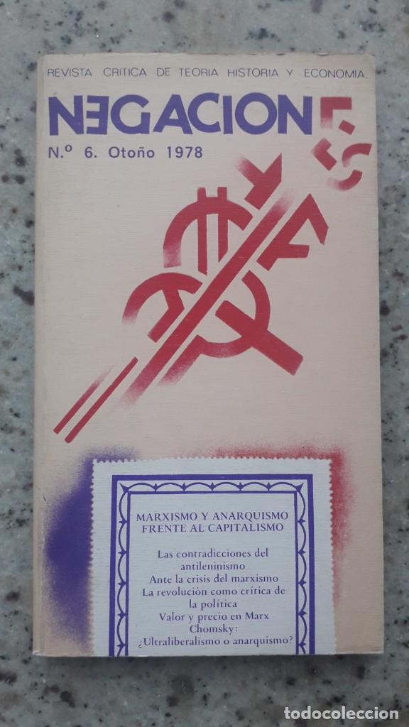 Coleccionismo de revistas y peri&oacute;dicos: NEGACIONES N&ordm; 6, 1978. MARXISMO Y ANARQUISMO FRENTE AL CAPITALISMO. CINE E IMPERIALISMO