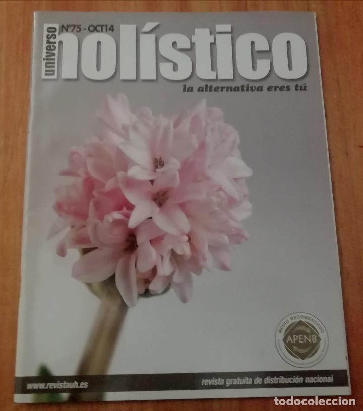 Coleccionismo de Revistas y Peri&oacute;dicos: Revista UNIVERSO hol&iacute;stico - 75