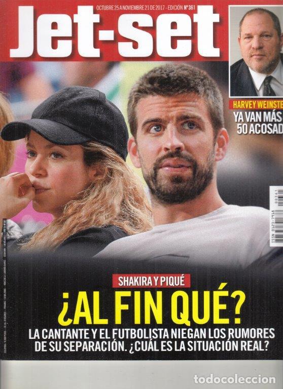 Coleccionismo de Revistas y Peri&oacute;dicos: REVISTA JET-SET N&ordm; 361 A&Ntilde;O 2017. SHAKIRA Y PIQU&Eacute;. HARVEY WEINSTEIN.