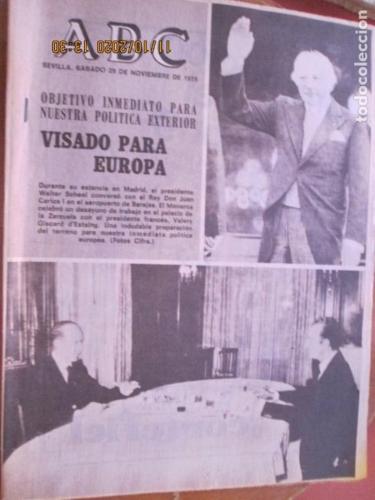 Coleccionismo de Revistas y Peri&oacute;dicos: ABC DIARIO SEVILLA -29-11-1975 - VISADO PARA EUROPA - POLITICA EXTERIOR
