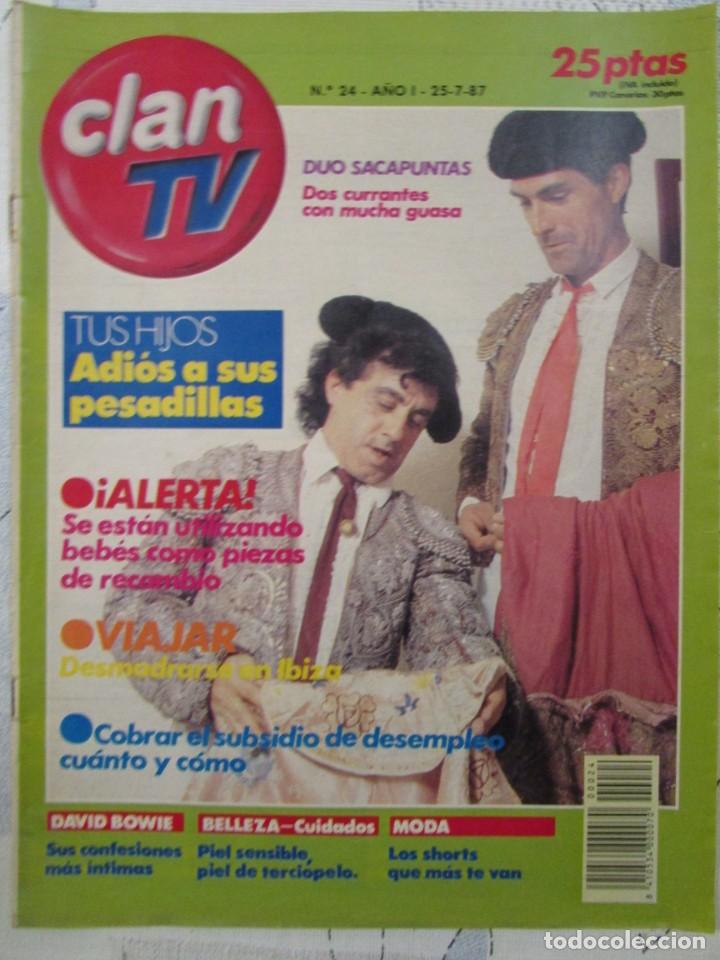 Coleccionismo de Revistas y Peri&oacute;dicos: REVISTA CLAN TV N&ordm; 24 1987 D&Uacute;O SACAPUNTAS, IBIZA, EXORCISMOS.