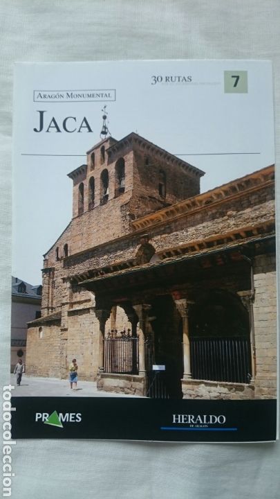 Coleccionismo de Revistas y Peri&oacute;dicos: Rutas Aragon Monumental, ed. Prames Heraldo de Aragon n&ordm; 7 Jaca