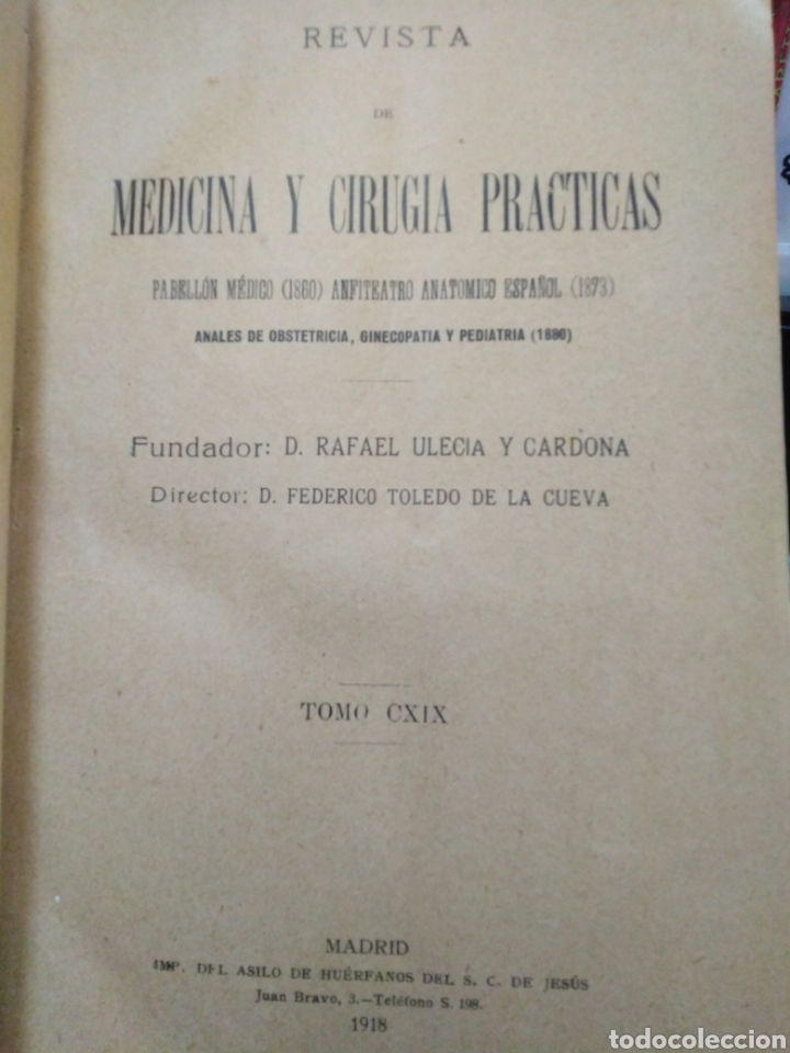 Coleccionismo de Revistas y Peri&oacute;dicos: REVISTA DE MEDICINA Y CIRUG&Iacute;A PR&Aacute;CTICAS-FUNDADOR RAFAEL ULECIA Y CARDONA/DIRECTOR FEDERICO TOLEDO DE