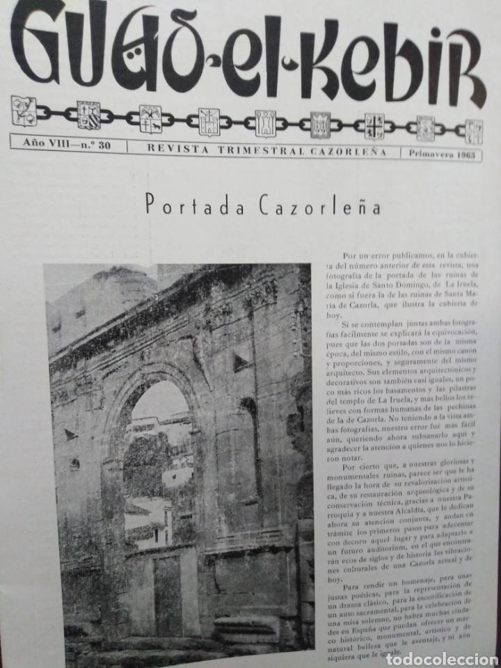 Collection Magazines and Newspapers: GUAD EL KEBIR-REVISTA TRIMESTRAL CAZORLE&Ntilde;A-N&deg;30 A&Ntilde;O VIII-1963 PRIMAVERA