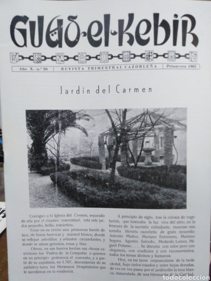 Collection Magazines and Newspapers: GUAD EL KEBIR-REVISTA TRIMESTRAL CAZORLE&Ntilde;A-N&deg;38 A&Ntilde;O X PRIMAVERA 1965