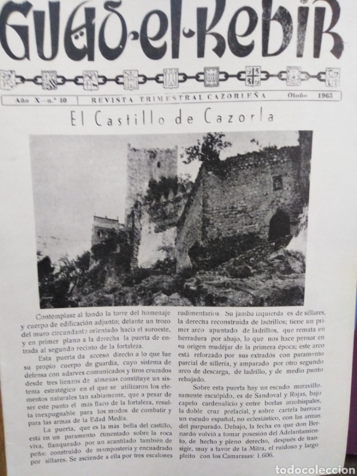 Coleccionismo de Revistas y Peri&oacute;dicos: GUAD EL KEBIR-REVISTA TRIMESTRAL CAZORLE&Ntilde;A-N&deg;40 A&Ntilde;O X OTO&Ntilde;O 1965