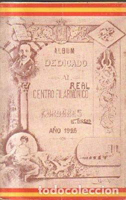 Collection Magazines and Newspapers: ALBUM DEDICADO AL REAL CENTRO FILARMONICO. A&Ntilde;O 1926. A-LCORD-887