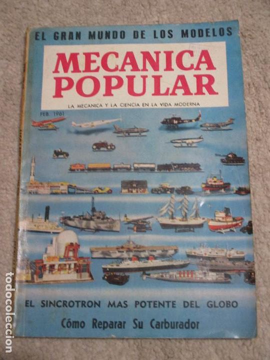 Coleccionismo de Revistas y Peri&oacute;dicos: Mec&aacute;nica Popular4 Feb. 1961. Rl gran mundo de los modelos, modelismo